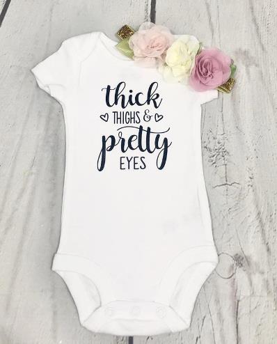Chunky Thighs & Pretty Eyes Infant Bodysuit Cute Baby Birthday Gift 